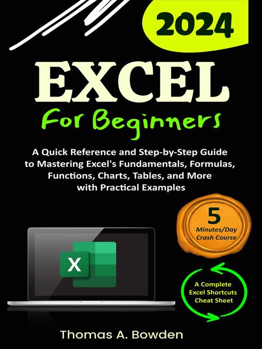 Title details for Excel for Beginners by Thomas A. Bowden - Available